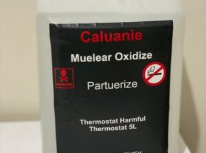 Buy Caluanie Muelear Oxidize in Vietnam